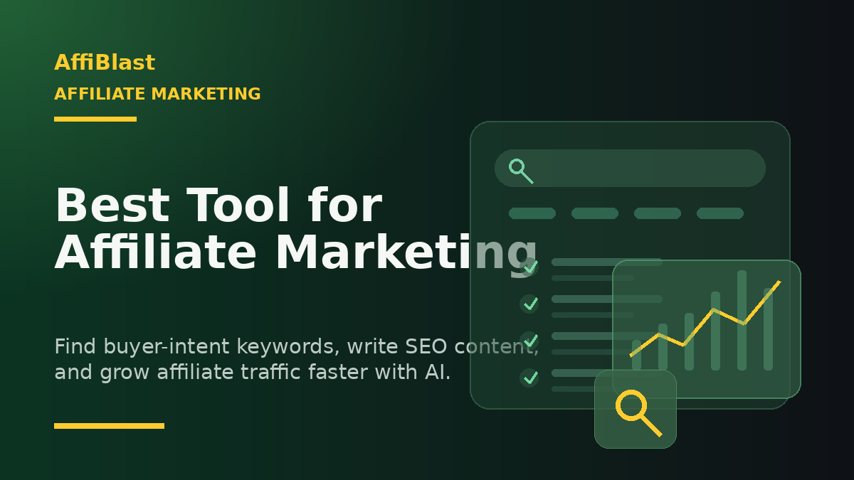 Best tool for affiliate marketing featured image by AffiBlast